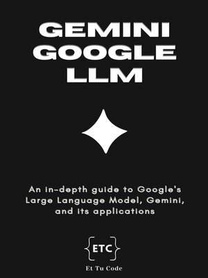 cover image of Gemini Google Large Language Model